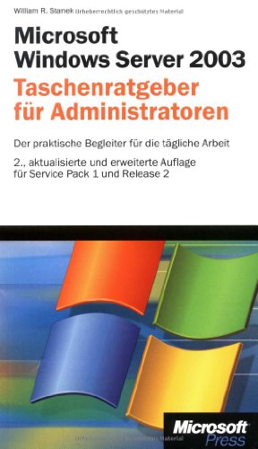 9783866456051: Microsoft Windows Server 2003 R2 - Taschenratgeber fr Administratoren: Der praktische Begleiter fr die tgliche Arbeit