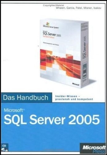 9783866456105: Microsoft SQL Server 2005 - Das Handbuch, m. CD-ROM - Whalen, Edward