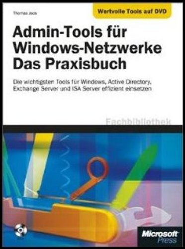 Imagen de archivo de Admin-Tools fr Windows-Netzwerke-Das Praxisbuch a la venta por medimops