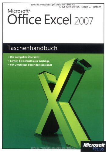 9783866458116: Microsoft Office Excel 2007 - Das Taschenhandbuch: Die kompakte bersicht; Lernen Sie schnell alles Wichtige; Fr Umsteiger besonders geeignet