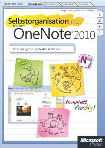Stock image for Selbstorganisation mit Microsoft OneNote 2010 for sale by medimops