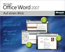 Imagen de archivo de Microsoft Office Word 2007 auf einen Blick. Leicht verstndlich. Komplett in Farbe. Am Bild erklrt a la venta por medimops