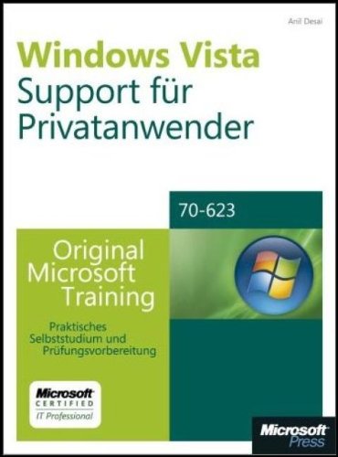 Beispielbild fr Windows Vista - Support fr Ptivatanwender : Original Microsoft Training fr Examen 70-623 zum Verkauf von Buchpark