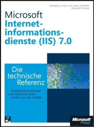 Stock image for Internetinformationsdienste (IIS) 7.0 , m. CD-ROM for sale by Studibuch