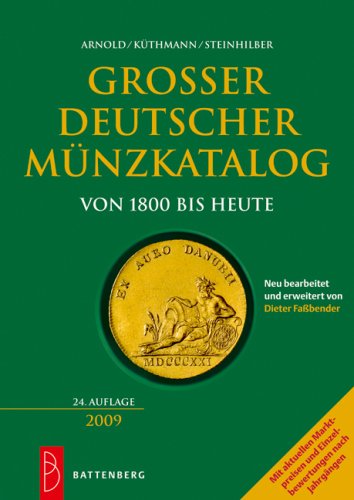 9783866460355: Groer deutscher Mnzkatalog 2009: von 1800 bis heute