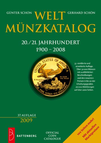 Stock image for Weltmnzkatalog 20./21. Jahrhundert: 1900 - 2008 for sale by medimops