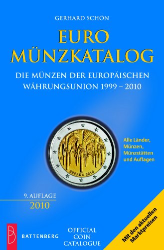 Beispielbild fr Euro Mnzkatalog 2010: Alle Lnder, Mnzen, Mnzsttten und Auflagen zum Verkauf von Buchhandlung & Antiquariat Rother