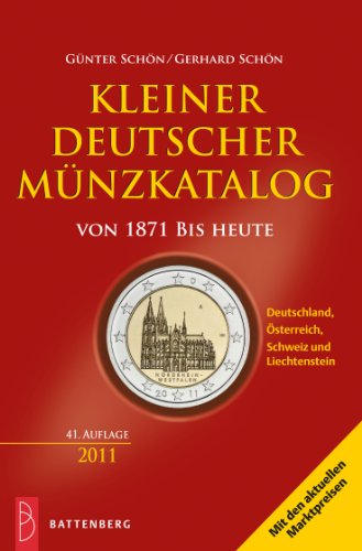 Kleiner deutscher Münzkatalog von 1871 bis heute - Günter Schön, Gerhard Schön