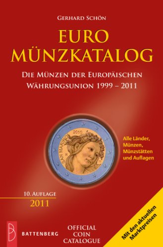 Beispielbild fr Euro-Mnzkatalog: Die Mnzen der Europischen Whrungsunion 1999 2011. 65 zum Verkauf von medimops