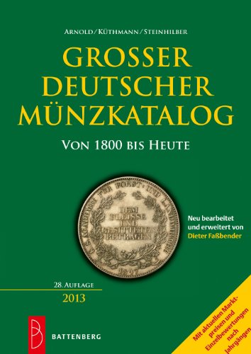 Grosser deutscher MÃ¼nzkatalog von 1800 bis heute (9783866460898) by Unknown Author