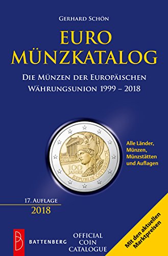 Beispielbild fr Euro Mnzkatalog: Die Mnzen der Europischen Whrungsunion 1999 - 2018 zum Verkauf von medimops
