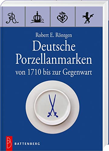 9783866462076: Deutsche Porzellanmarken: von 1710 bis zur Gegenwart
