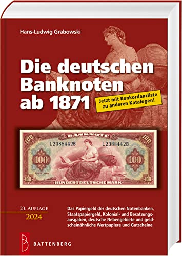 Stock image for Die deutschen Banknoten ab 1871 for sale by GreatBookPrices