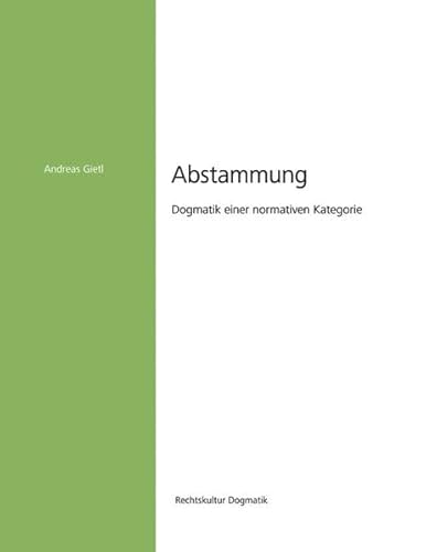 9783866464261: Abstammung: Dogmatik einer normativen Kategorie