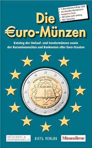 Beispielbild fr Die Euro-Mnzen : Katalog der Umlauf- und Sondermnzen sowie der Kursmnzenstze und Banknoten aller Euro-Staaten ; [mit aktuellen Marktpreisen ; komplett in Farbe ; neu: Malta und Zypern ; neu: Kursmnzenstze zu Mnzbrsen und Mnzmessen] / bearb. von Kurt Fischer und Helmut Kahnt sowie von Hans L. Grabowski zum Verkauf von ralfs-buecherkiste