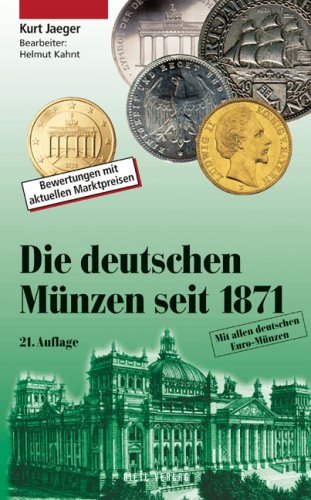 Imagen de archivo de Die deutschen Mnzen seit 1871: Mit allen deutschen Euro-Mnzen a la venta por medimops