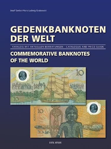 9783866465305: Gedenkbanknoten der Welt - Commemorative Banknotes of the World: Katalog mit aktuellen Bewertungen - Catalogue and Price Guide