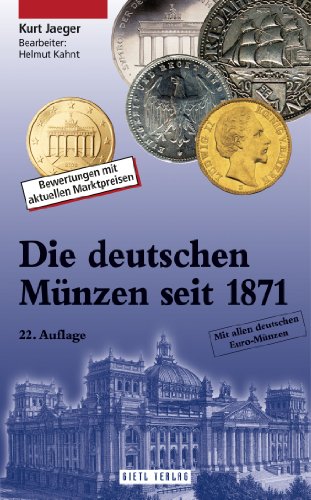 Imagen de archivo de Die deutschen Mnzen seit 1871: Bewertungen mit aktuellen Markpreisen a la venta por medimops