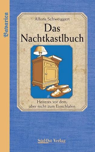 Beispielbild fr Das Nachtkastlbuch: Heiteres vor dem, aber nicht zum Einschlafen zum Verkauf von medimops