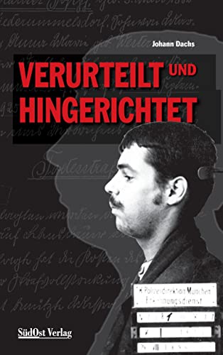 Imagen de archivo de Verurteilt und hingerichtet -Language: german a la venta por GreatBookPrices