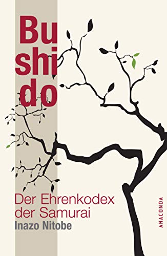 Beispielbild fr Bushido der Ehrenkodex der Samurai zum Verkauf von Antiquariat Buchhandel Daniel Viertel