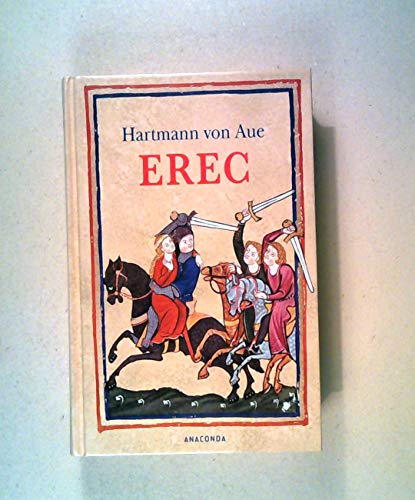 Erec - Hartmann von Aue