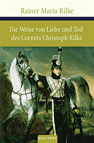 Beispielbild für Die Weise von Liebe und Tod des Cornets Christoph Rilke. Die weiße Fürstin zum Verkauf von medimops