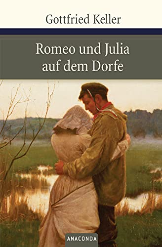 9783866471146: Romeo und Julia auf dem Dorfe