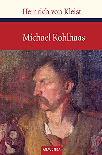 9783866471153: Michael Kohlhaas: aus einer alten Chronik [Hardcover]