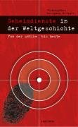 Geheimdienste in der Weltgeschichte: Von der Antike bis heute (9783866471337) by Wolfgang Krieger