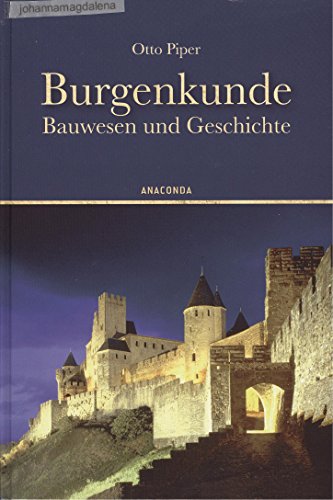 Stock image for Burgenkunde: Bauwesen und Geschichte for sale by medimops