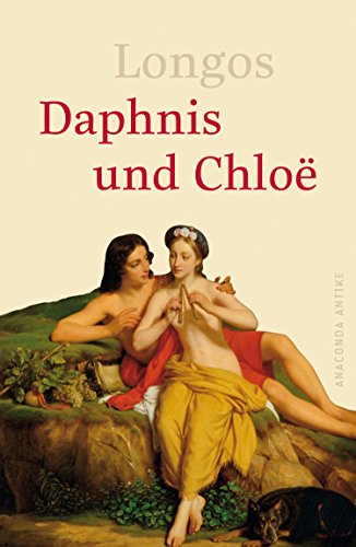 Stock image for Daphnis und Chloe: Antike for sale by medimops