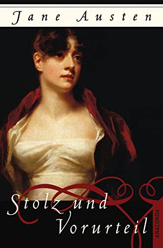 Stolz und Vorurteil - Jane Austen, Karin von Schwab (Übersetzer)