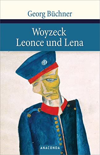 9783866471825: Woyzeck; Leonce und Lena: Lesefassung / Ein Lustspiel