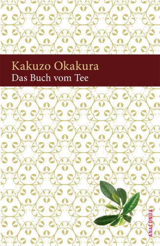 9783866472518: Das Buch vom Tee