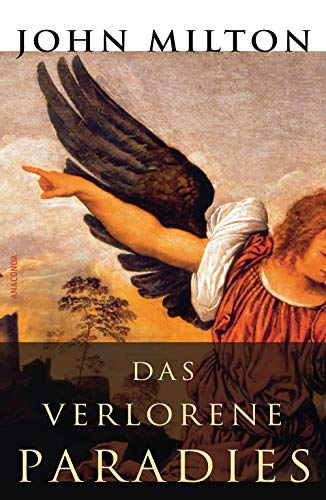 Beispielbild fr Das verlorene Paradies [Gebundene Ausgabe] John Milton (Autor) Paradise Lost zum Verkauf von BUCHSERVICE / ANTIQUARIAT Lars Lutzer