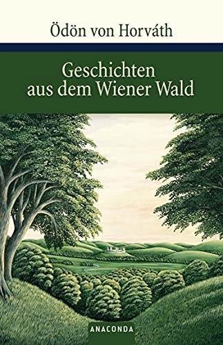 Stock image for Geschichten aus dem Wiener Wald: Volksstück in drei Teilen for sale by Bookmonger.Ltd