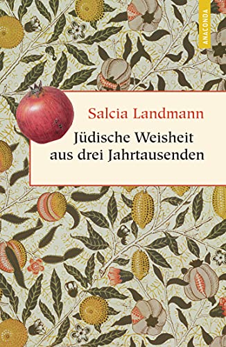Juedische Weisheit aus drei Jahrtausenden - Landmann, Salcia