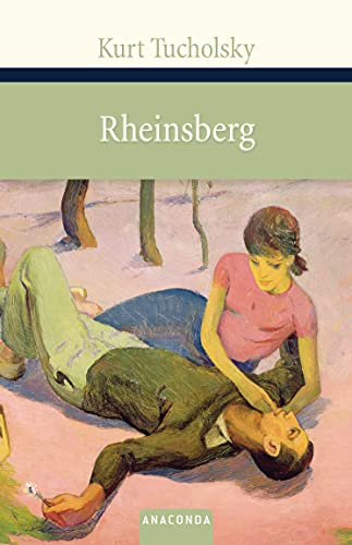 9783866474987: Rheinsberg. Ein Bilderbuch für Verliebte