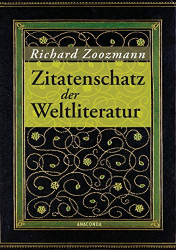 Beispielbild fr Zitatenschatz der Weltliteratur zum Verkauf von medimops