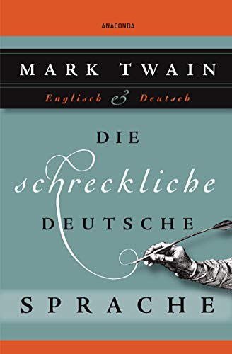 Beispielbild für Die schreckliche deutsche Sprache: Zweisprachig Englisch - Deutsch zum Verkauf von Hippo Books