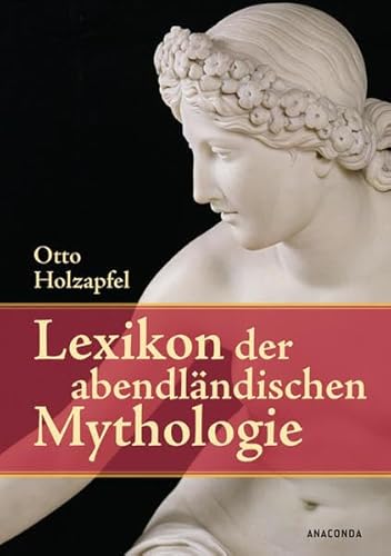 Stock image for Lexikon der abendlndischen Mythologie for sale by medimops