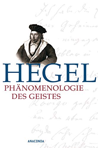 Phänomenologie des Geistes: Nach dem revidierten Text von 1831 - Georg Wilhelm Friedrich Hegel