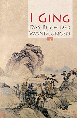 Beispielbild fr I Ging. Das Buch der Wandlungen zum Verkauf von medimops