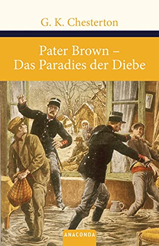 Pater Brown - Das Paradies der Diebe. Sieben Erzählungen - Chesterton. G. K.