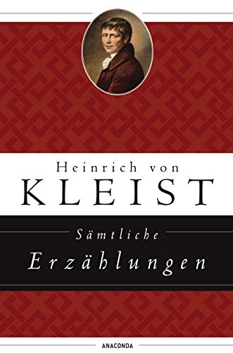 SÃ¤mtliche ErzÃ¤hlungen (9783866477049) by Heinrich Von Kleist