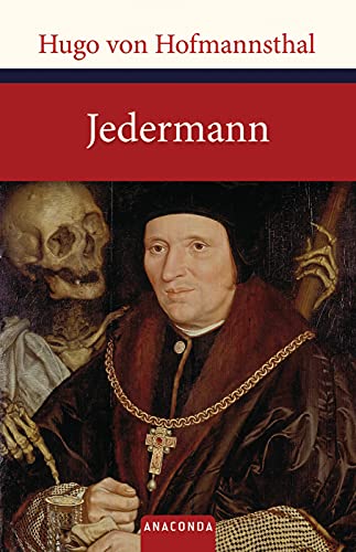 Jedermann. Das Spiel vom Sterben des reichen Mannes (9783866477131) by Hofmannsthal, Hugo Von