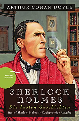 9783866477193: Sherlock Holmes - Die besten Geschichten / Best of Sherlock Holmes: Zweisprachige Ausgabe