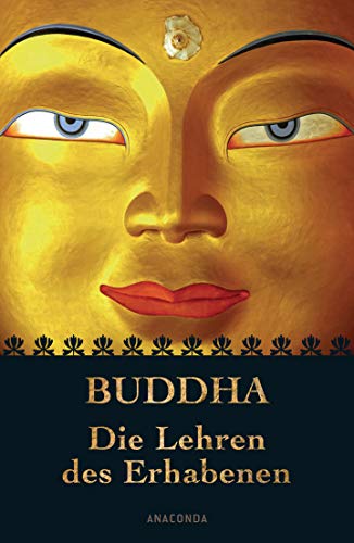 Beispielbild fr Buddha - Die Lehren des Erhabenen zum Verkauf von medimops