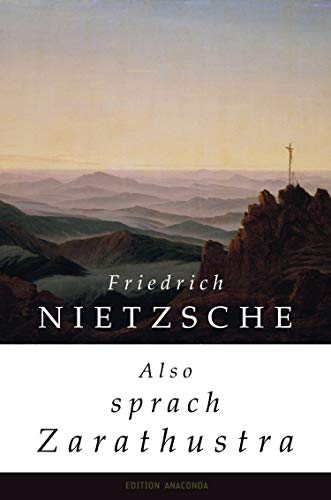 Beispielbild fr Also sprach Zarathustra (Edition Anaconda): Ein Buch fr Alle und Keinen zum Verkauf von medimops